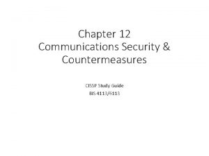 Chapter 12 Communications Security Countermeasures CISSP Study Guide