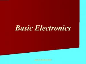 Basic Electronics www assignmentpoint com ELECTRONICS An electronics