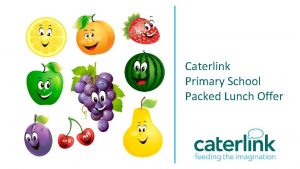 Caterlink Primary School Packed Lunch Offer nch offer