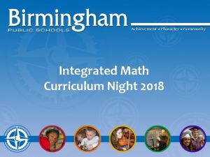 Integrated Math Curriculum Night 2018 College Preparatory Math