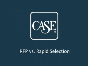 RFP vs Rapid Selection When is RFP necessary