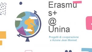 Erasmu s Unina Progetti di cooperazione e Azione