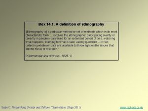 Box 14 1 A definition of ethnography Ethnography