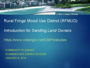 Collier County Florida Rural Fringe Mixed Use District