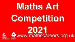 Maths Art Competition 2021 www mathscareers org uk