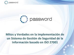 Mitos y Verdades en la implementacin de un