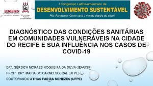 DIAGNSTICO DAS CONDIES SANITRIAS EM COMUNIDADES VULNERVEIS NA