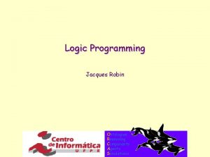 Logic Programming Jacques Robin Ontologies Reasoning Components Agents