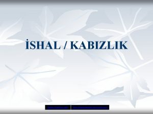 SHAL KABIZLIK Salk Slaytlar ndir http hastaneciyiz blogspot