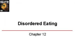 Disordered Eating Chapter 12 What Is Disordered Eating