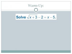 WarmUp 2 2 Polynomial Functions OBJECTIVE GRAPH POLYNOMIAL