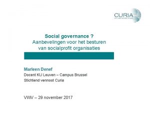 Social governance Aanbevelingen voor het besturen van socialprofit
