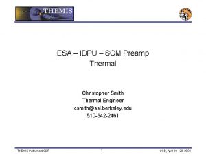 ESA IDPU SCM Preamp Thermal Christopher Smith Thermal
