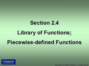 Section 2 4 Library of Functions Piecewisedefined Functions