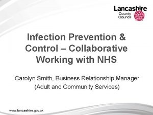 Infection Prevention Control Collaborative Working with NHS Carolyn