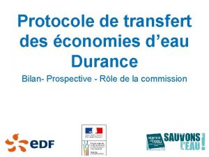 Protocole de transfert des conomies deau Durance Bilan