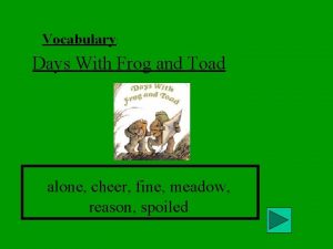 Vocabulary Days With Frog and Toad alone cheer