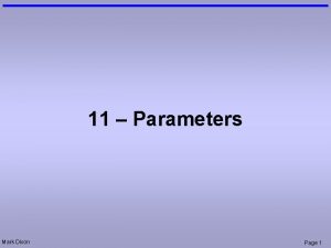 11 Parameters Mark Dixon Page 1 Question Arrays