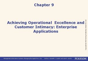 Achieving Operational Excellence and Customer Intimacy Enterprise Applications