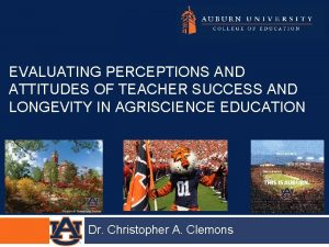 EVALUATING PERCEPTIONS AND ATTITUDES OF TEACHER SUCCESS AND