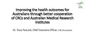 Improving the health outcomes for Australians through better