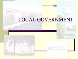 LOCAL GOVERNMENT I FEDERALISM AND LOCAL GOVERNMENTS n