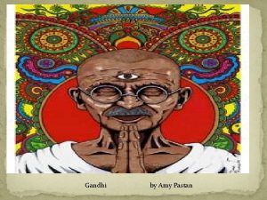 Gandhi Amy Pastan Gandhi by Amy Pastan Genre
