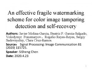 An effective fragile watermarking scheme for color image