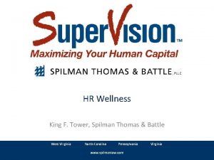 HR Wellness King F Tower Spilman Thomas Battle