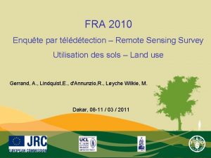 FRA 2010 Enqute par tldtection Remote Sensing Survey