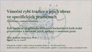 Vnon ryb tradice a jejich obraz ve specifickch