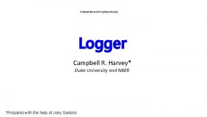 Innovation and Cryptoventures Logger Campbell R Harvey Duke