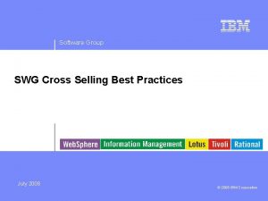 Software Group SWG Cross Selling Best Practices July
