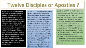 Twelve Disciples or Apostles Mat 10 1 4