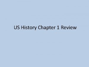 US History Chapter 1 Review Explorations Explorers New