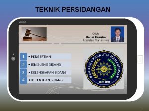 TEKNIK PERSIDANGAN acer Oleh Sandi Saputra Presiden Mahasiswa