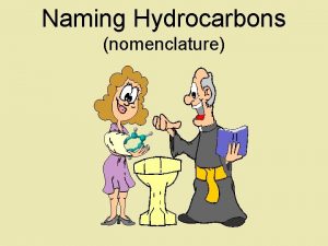 Naming Hydrocarbons nomenclature Drawing Structures Its All Good