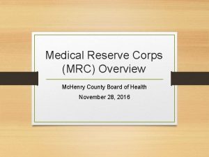 Medical Reserve Corps MRC Overview Mc Henry County