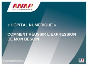 HPITAL NUMRIQUE COMMENT RUSSIR LEXPRESSION DE MON BESOIN