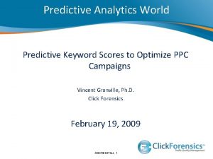 Predictive Analytics World Predictive Keyword Scores to Optimize
