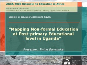ADEA 2008 Biennale on Education in Africa Beyond