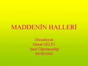 MADDENN HALLER Dzenleyen Murat GELN Snf retmenlii 091851056