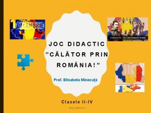 JOC DIDACTIC CLTOR PRIN ROM NIA Prof Elisabeta