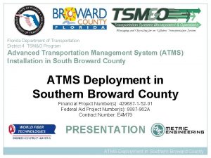 Florida Department of Transportation District 4 TSMO Program