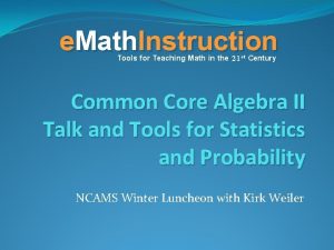 e Math Instruction Tools for Teaching Math in