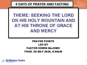 4 DAYS OF PRAYER AND FASTING THEME SEEKING