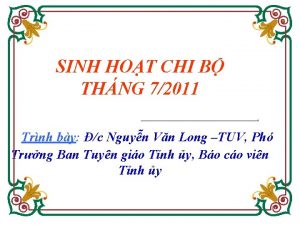 SINH HOT CHI B THNG 72011 Trnh by