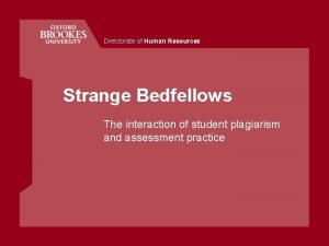 Directorate of Human Resources Strange Bedfellows The interaction