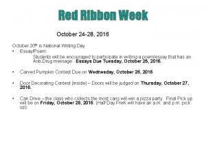 Red Ribbon Week October 24 28 2016 October