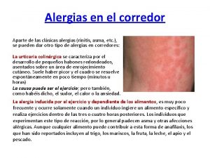 Alergias en el corredor Aparte de las clsicas